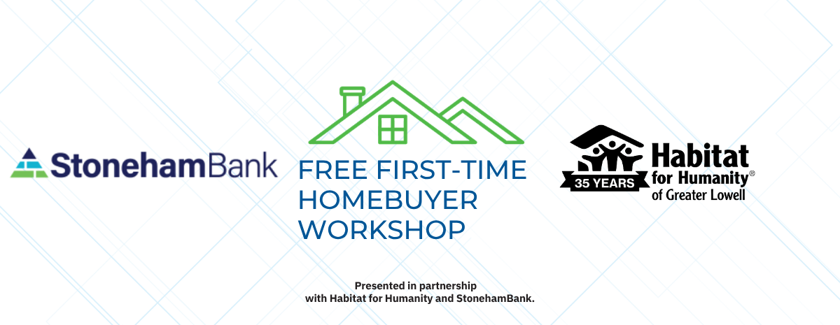 StonehamBank: Homebuyer Workshop
